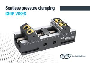 Grip Vise System Easily Adapts, Conforms to Workpiece with no Preliminary Machining