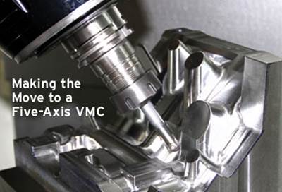 Making the Move to a 5-Axis VMC