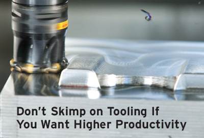 Don’t Skimp on Tooling If You Want Higher Productivity