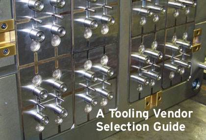 A Tooling Vendor Selection Guide
