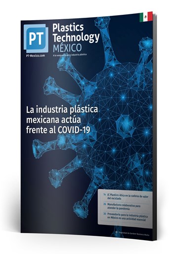 Edición Abril 2020 Plastics Technology México.