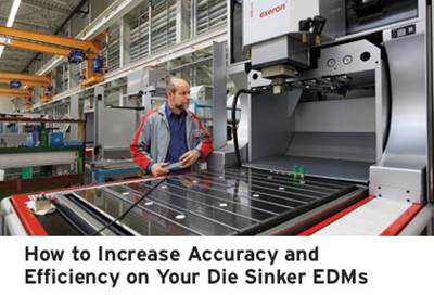 How to Increase Accuracy and Efficiency on Your Die Sinker EDM