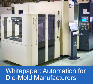 Makino die-mold automation whitepaper