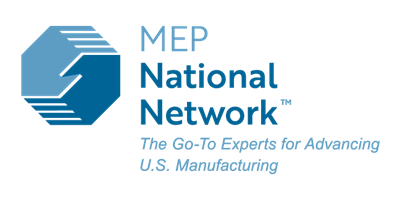 MEP National Network: The Go-To Experts for Advancing U.S. Manufacturing
