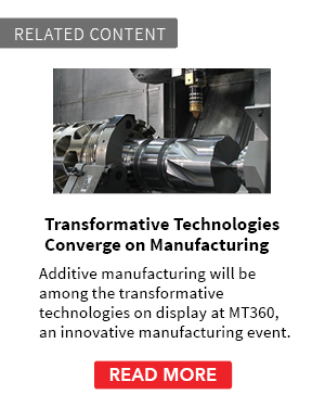 Transformative Technologies Converge on Manufacturing