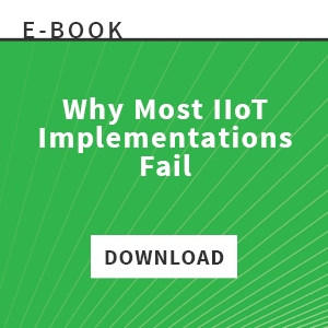 E-Book: Why Most IIoT Implementations Fail