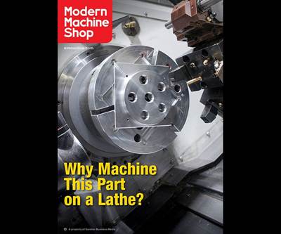 Why Machine a Part on a Lathe: February 2017 Digital Edition
