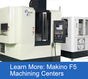 Makino F5-5XR machining centers