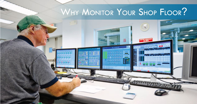 Why Monitor Your Shop Floor | Modern Machine Shop