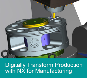 Siemens NX software for manufacturing