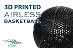 Airless Basketball Shows Promise of 3D Printed Lattices: The Cool Parts Show Bonus