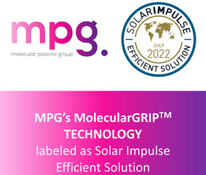 Molecular Plasma Group obtains “Solar Impulse Efficient Solution” Label for MolecularGRIP