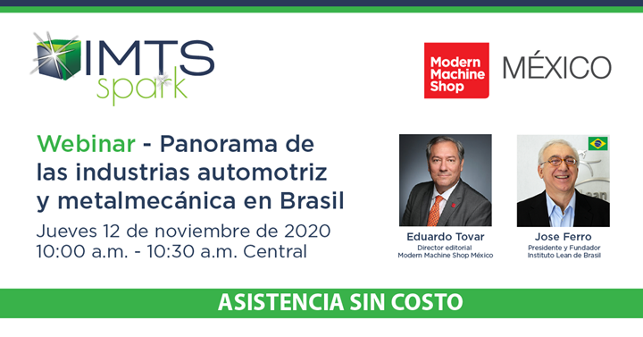 Conferencia IMTS spark: Panorama de las industrias automotriz y metalmecánica en Brasil.