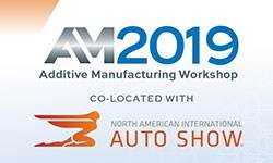 Additive Manufacturing Workshop for Automotive at NAIAS 2019