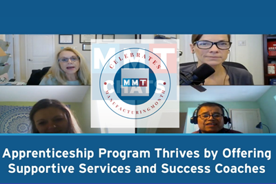 MMT Chats: Apprenticeship Program Thrives by Offering Supportive Services and Success Coaches