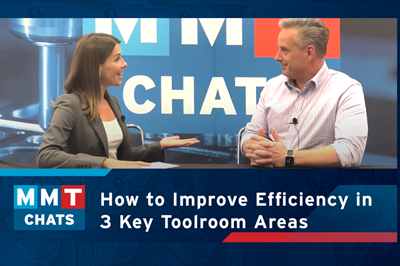 MMT Chats: How to Improve Efficiency in 3 Key Toolroom Areas