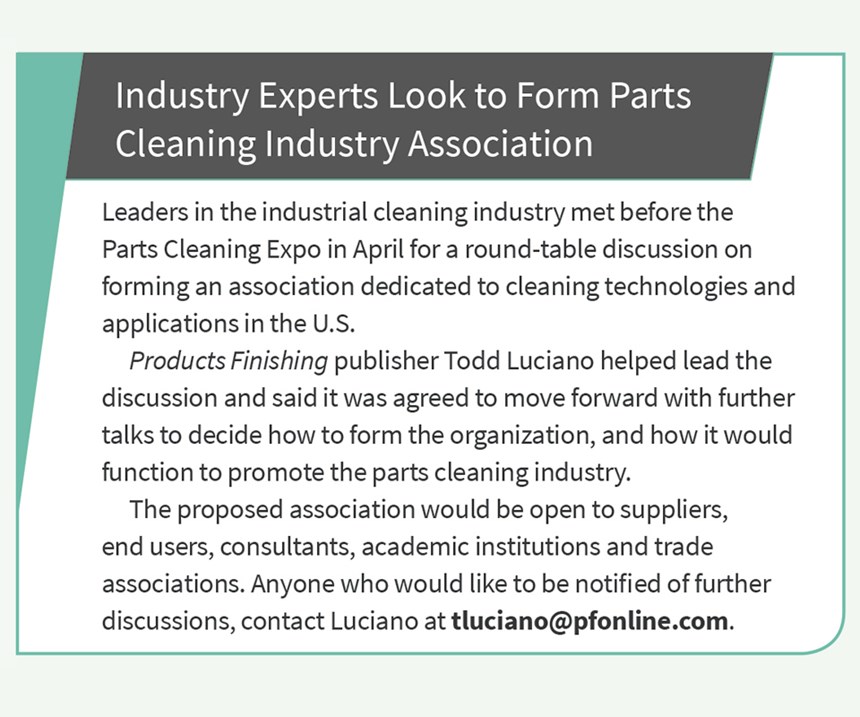 Industry experts look to form parts cleaning industry association. 
