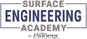 Pioneer Metal Finishing Launches Surface Engineering Academy