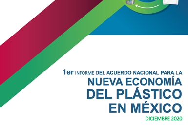 Informe del Acuerdo Nacional para la Nueva Economía Circular del Plástico en México