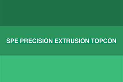 Still Time to Register for SPE Extrusion TopCon