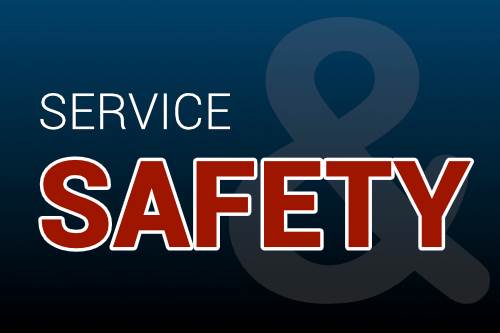 Service & Safety