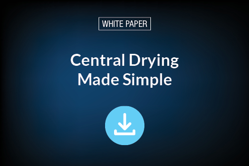 White Paper: Central Drying Made Simple