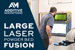 Video: Ergonomics and Economics of Really Big Laser Powder Bed Fusion