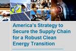 U.S. DOE releases comprehensive strategy to secure the U.S. clean energy sector