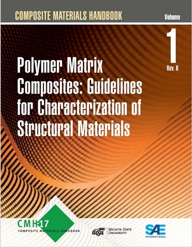CMH-17 publishes new revision of Volume 1 for “Polymer Matrix Composites”