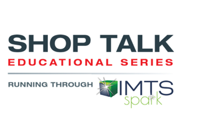 Top Shops Shop Talk On Demand through IMTS spark