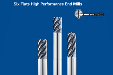Six flute high performance end mills. 