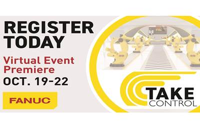 FANUC launches new "Take Control" virtual technology event 