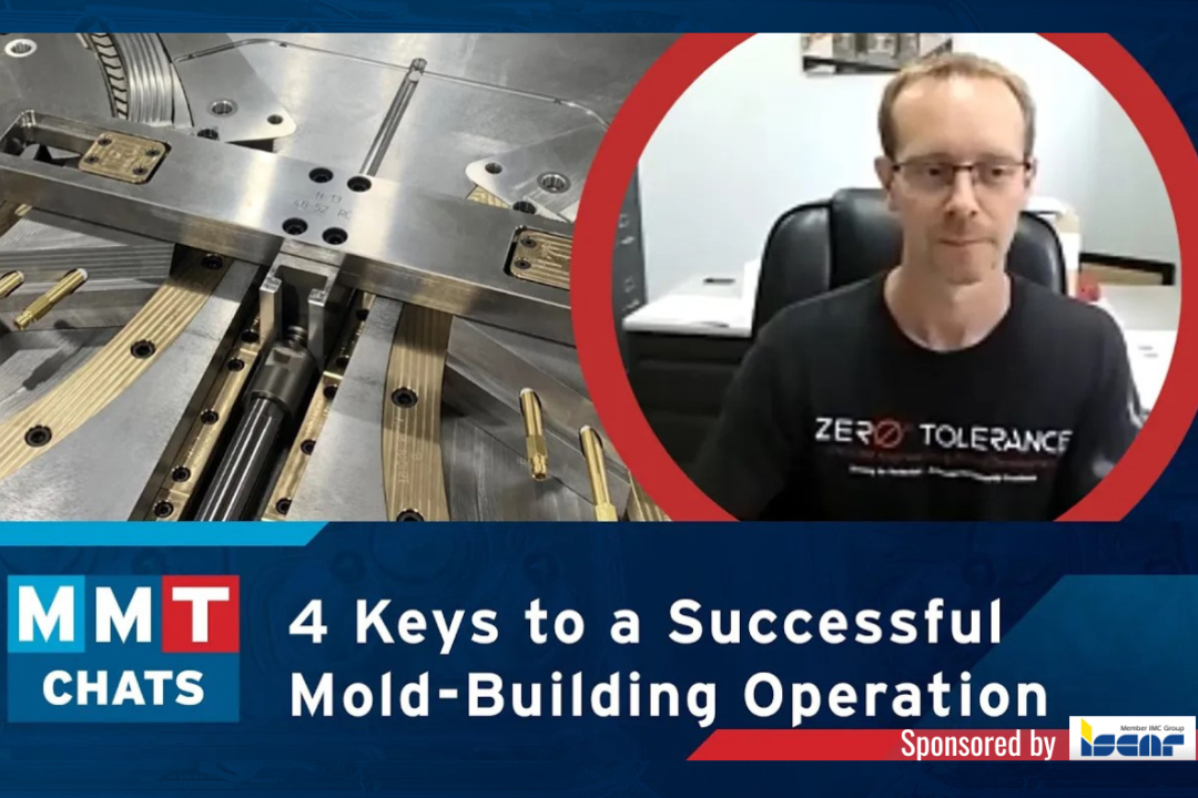 MMT Chats: 4 Keys to a Successful Mold-Building Operation: Innovation, Transparency, Accessibility and Relationship