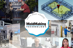 MoldMaking Technology's Most-Viewed Content of 2023