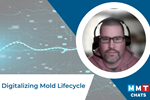 MMT Chats: Digitalizing Mold Lifecycle and Process Performance 