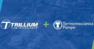 Trillium Flow Technologies Acquires Termomeccanica Pompe