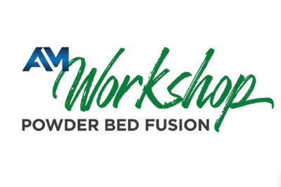 AM Workshop - Powder Bed Fusion