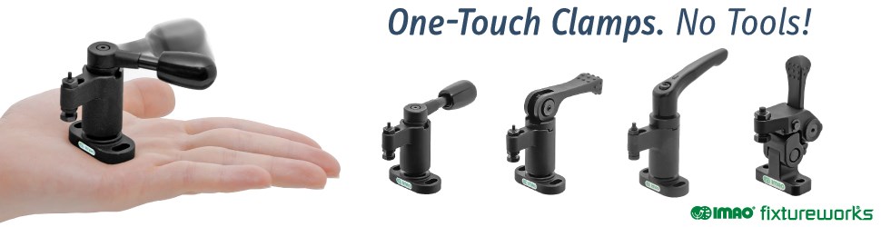 One-Touch Clamps. No tools needed.