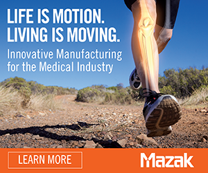 Mazak - Innovative manufacturing for medical