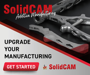 SolidCAM Additive - Upgrade Your Manufacturing